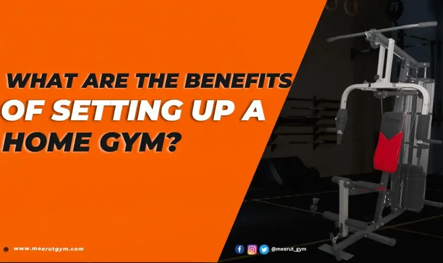 Benefits of a Home Gym
